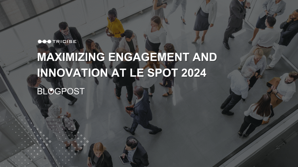 Massimizzare il coinvolgimento e l'innovazione a Le Spot 2024