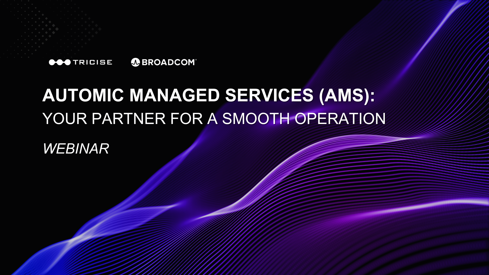 Automic Managed Services (AMS): Ihr Partner für einen reibungslosen Betrieb | Englisch