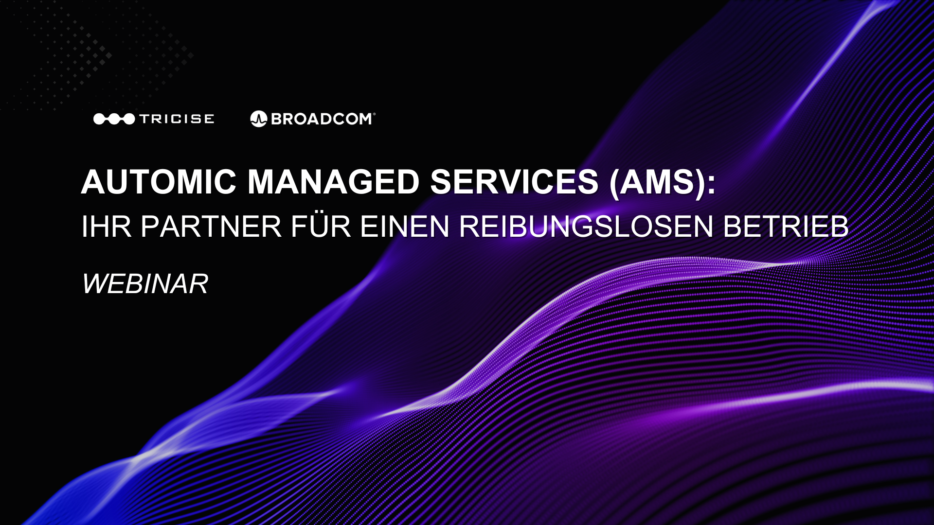 Automic Managed Services (AMS): Ihr Partner für einen reibungslosen Betrieb | Deutsch
