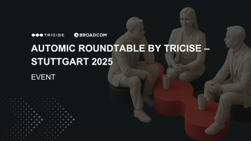 Automic Roundtable by Tricise – Stuttgart 2025