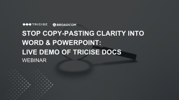 Webinar de Tricise Docs: ¡detenga la copia y pasteo Clarity en Word y PowerPoint, demostración en vivo