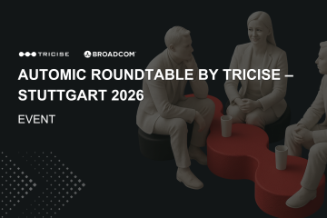 Automic Roundtable by Tricise – Stuttgart 2026 